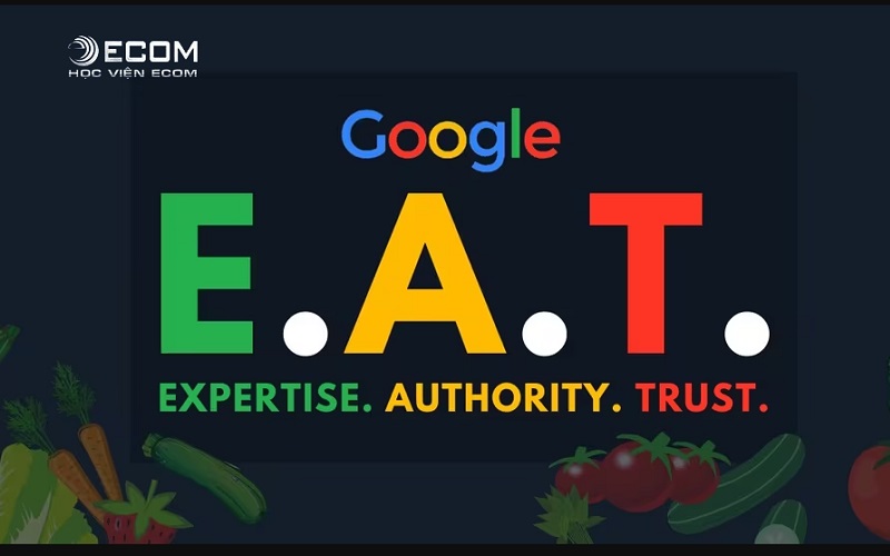 EAT là gì? E-A-T trong SEO có tầm quan trọng như thế nào?